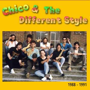 Chico & the Different Style 1988-1991 - Reggae und mehr